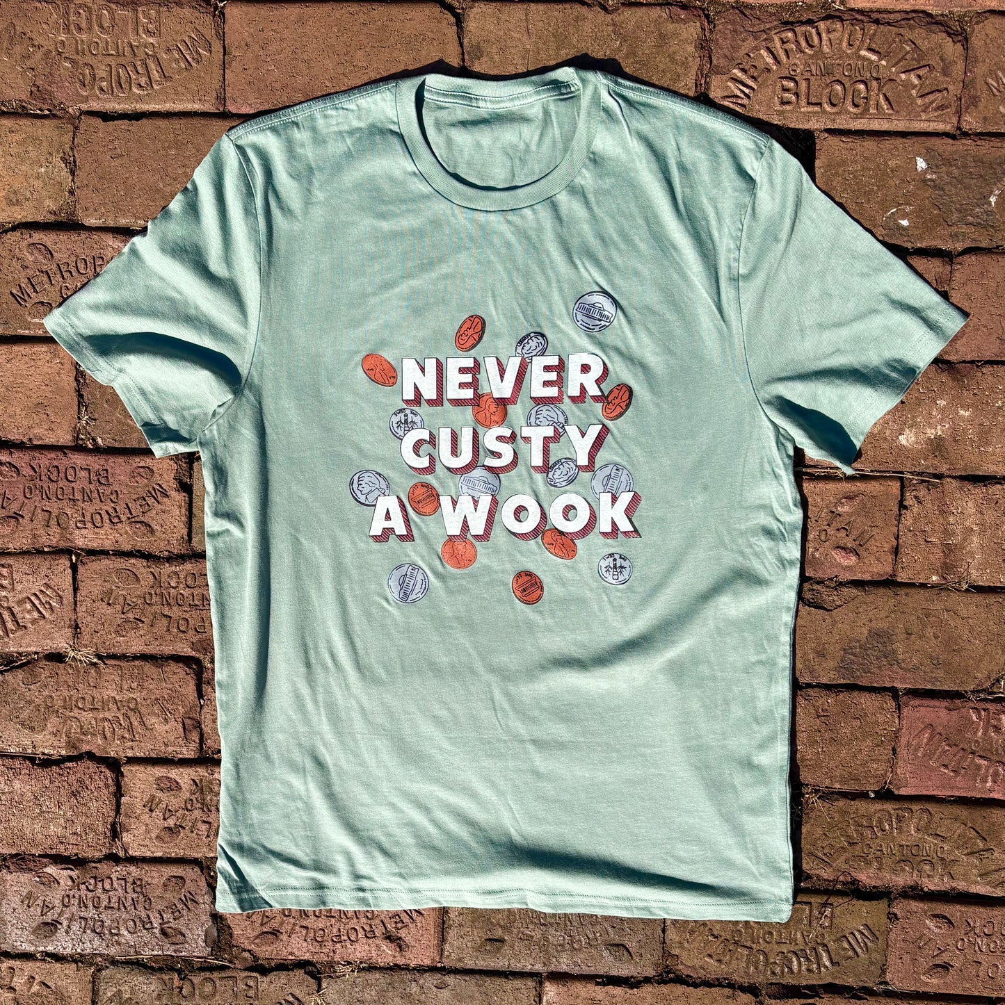 *Seventy Eight Cents* T shirt