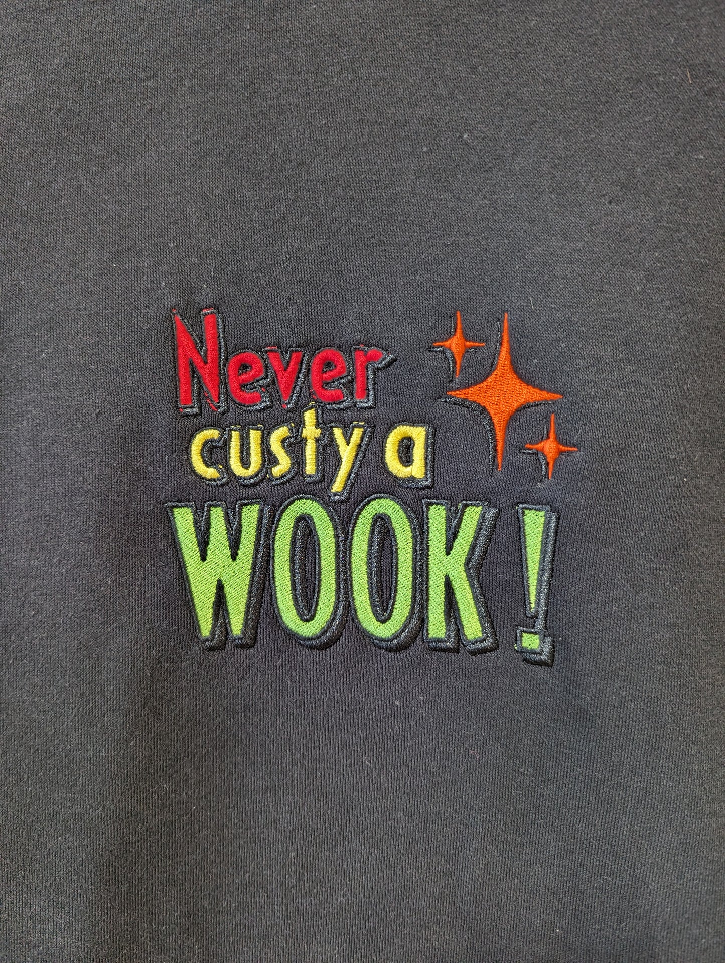 *"Never Custy A WOOK V2.0" hoodie*